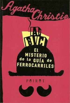 El misterio de la guía de ferrocarriles by Agatha Christie