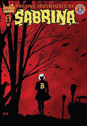 Chilling Adventures of Sabrina 2 by Robert Hack, Roberto Aguirre-Sacasa