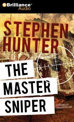 The Master Sniper by Stephen Hunter