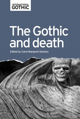 The Gothic and Death by 