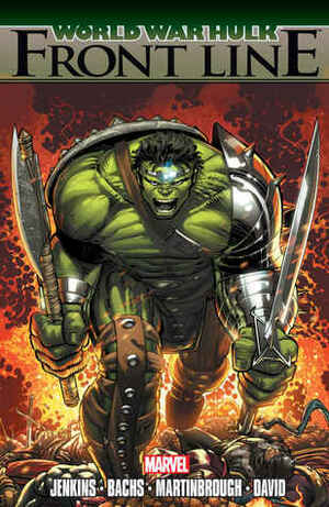 World War Hulk: Front Line by Ramón F. Bachs, Paul Jenkins