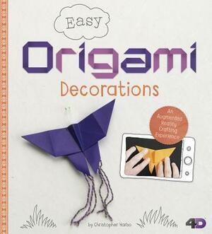 Easy Origami Decorations: An Augmented Reality Crafting Experience by Christopher Harbo