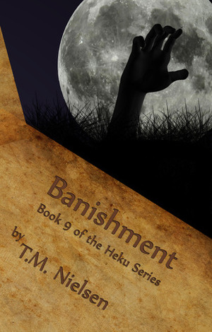 Banishment by T.M. Nielsen
