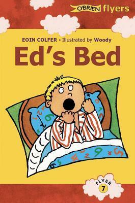 Ed's Bed by Eoin Colfer