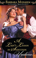A Lady's Lesson in Seduction by Barbara Monajem