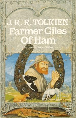 Farmer Giles of Ham by J.R.R. Tolkien