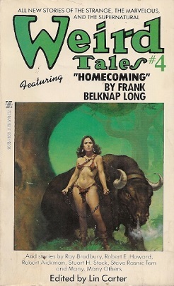 Weird Tales 4 by Lin Carter, John Brizzolara, Clark Ashton Smith, L.A. Eschbach, Steve Rasnic Tem, Robert Aickman, Robert E. Howard, Stuart H. Stock, James Anderson, Anthony M. Rud, Frank Belknap Long, Charles Sheffield, Ray Bradbury