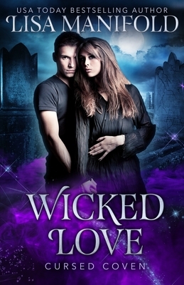 Wicked Love by Lisa Manifold