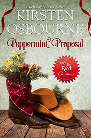 Peppermint Proposal by River's End Ranch, Kirsten Osbourne