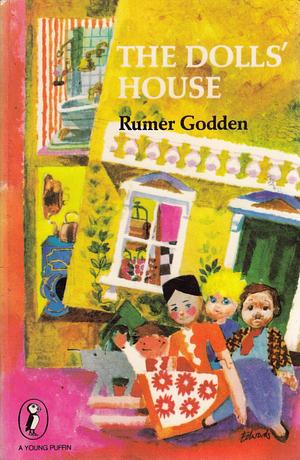 Dolls' House by Rumer Godden, Rumer Godden