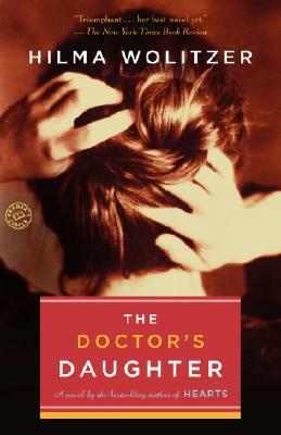 The Doctor's Daughter by Hilma Wolitzer