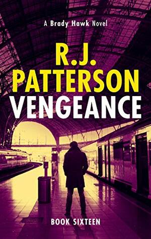 Vengeance by R.J. Patterson