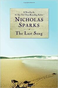 The Last Song by Nicholas Sparks