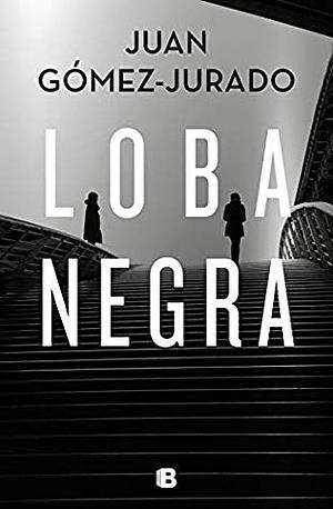 Loba negra by Juan Gómez-Jurado