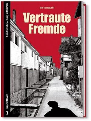 Vertraute Fremde by Jirō Taniguchi