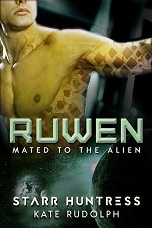 Ruwen by Kate Rudolph, Starr Huntress