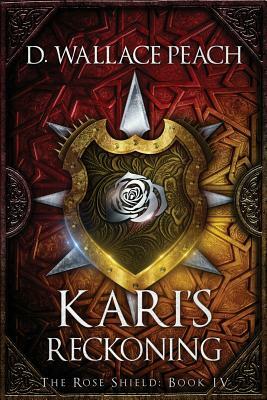 Kari's Reckoning by D. Wallace Peach