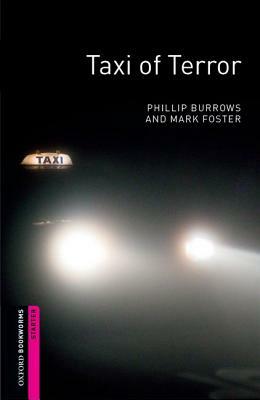 Taxi of Terror by Phillip Burrows, Mark Foster