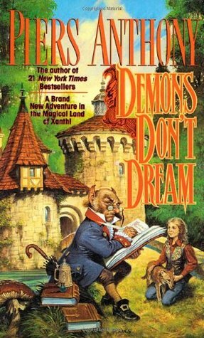 Demons Don't Dream by Piers Anthony