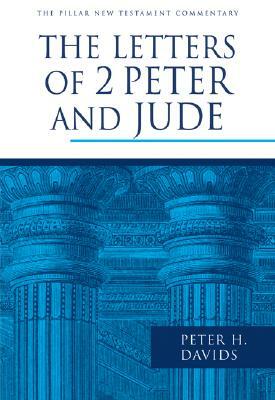 The Letters of 2 Peter and Jude by Peter H. Davids