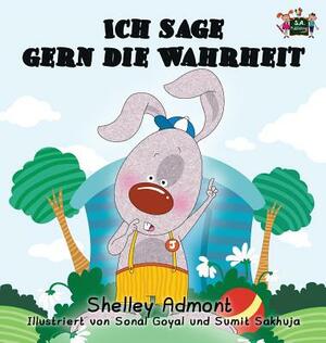 Ich sage gern die Wahrheit: I Love to Tell the Truth (German Edition) by Kidkiddos Books, Shelley Admont