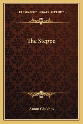 The Steppe by Anton Chekhov