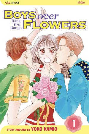 Boys Over Flowers: Hana Yori Dango, Vol. 1 by Yōko Kamio