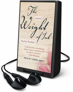 The Weight of Ink by Rachel Kadish