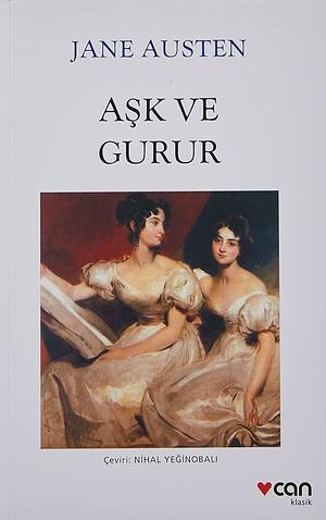 Aşk ve Gurur by Jane Austen