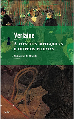 A Voz dos Botequins e Outros Poemas by Paul Verlaine