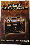 Leadership: Tidbits and Treasures by Chris Brady, Orrin Woodward