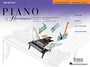 Piano Adventures, Primer Level, Theory Book by Randall Faber, Nancy Faber