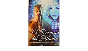 El resurgir del Atlante by Alyssa Day