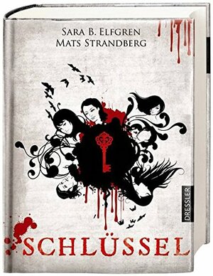 Schlüssel by Mats Strandberg, Sara Bergmark Elfgren