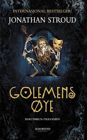 Golemens øye by Jonathan Stroud