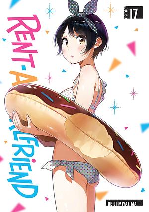 Rent-A-Girlfriend, Vol. 17 by Reiji Miyajima