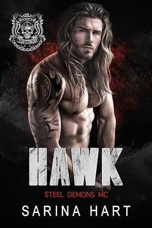 Hawk by Aria Ray, Sarina Hart, Sarina Hart