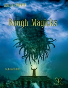 Rough Magicks by Kenneth Hite, Jérôme Huguenin