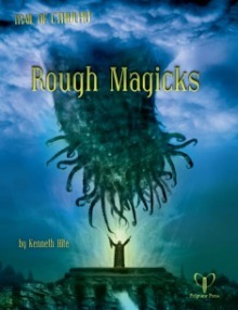 Rough Magicks by Jérôme Huguenin, Kenneth Hite