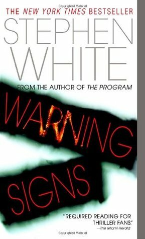 Warning Signs by Dick Hill, Stephen White
