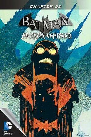 Batman: Arkham Unhinged #52 by Karen Traviss