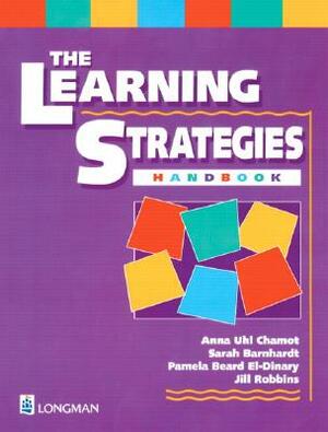 Learning Strategies Handbook by Sarah Barnhardt, Pamela El-Dinary, Anna Chamot