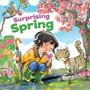 Surprising Spring by Jennifer Marino Walters