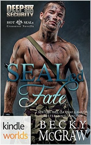 SEALed Fate by Becky McGraw