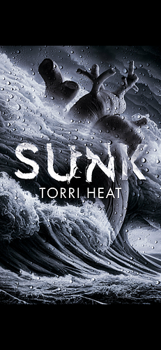 Sunk by Torri Heat, Torri Heat