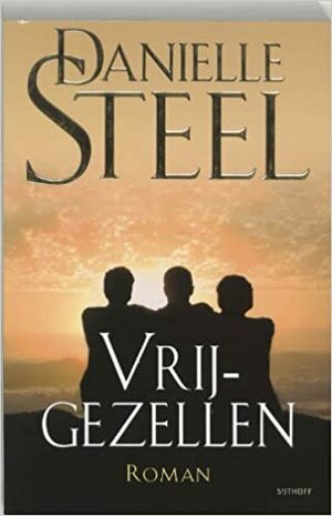 Vrijgezellen by Danielle Steel