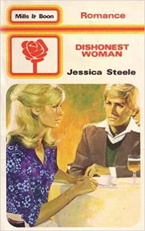 Dishonest Woman by Jessica Steele