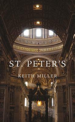St Peter's by Keith Miller