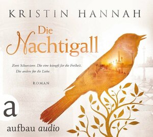 Die Nachtigall by Kristin Hannah