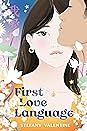 First Love Language by Stefany Valentine